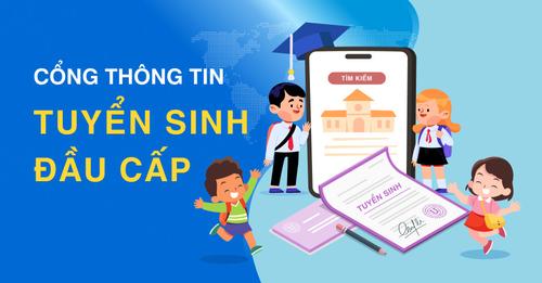 THÔNG BÁO LỊCH VẬN HÀNH THỬ NGHIỆM HỆ THỐNG TUYỂN SINH TRỰC TUYẾN (LẦN 2) NĂM HỌC 2024 - 2025